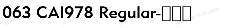 063 CAI978 Regular字体转换